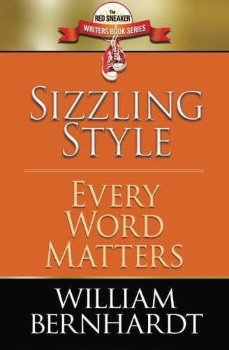 Sizzling Style: Every Word Matters: Volume 5 (Red Sneaker Writers Book Series) Paperback – 19 April 2014