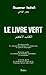 Le Livre Vert (French Edition) by Mouammar Kadhafi