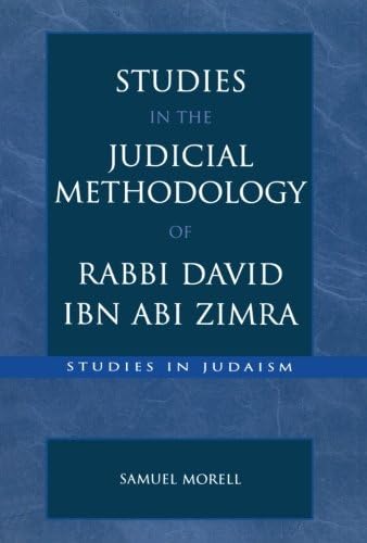 Studies in the Judicial Methodology of Rabbi David ibn Abi Zimra (Studies in Judaism)