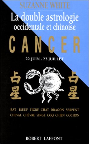 La  Double astrologie occidentale et chinoise