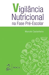 Livro Vigilância Nutricional na Fase Pré-Escolar