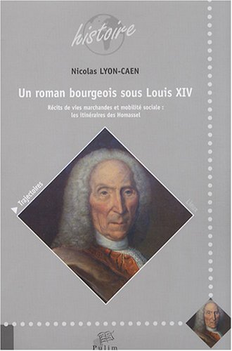 Un  roman bourgeois sous Louis XIV ?