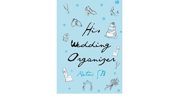 His Wedding Organizer Indonesian Edition B Retni S 9789792297867 Amazon Com Books