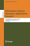 Image de Information Systems: Education, Applications, Research: 7th SIGSAND/PLAIS EuroSymposium 2014, Gdańsk, Poland, September 25, 2014, Proceedings (Lectur