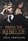 Livro PRÍNCIPE REBELDE