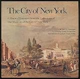 Front cover for the book The City of New York : a history illustrated from the collections of the Museum of the City of New York by Jerry E. Patterson