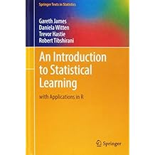 An Introduction to Statistical Learning: with Applications in R (Springer Texts in Statistics)