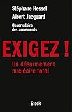 Exigez ! - Un désarmement nucléaire total: Essai by 