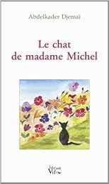 Le  chat de madame Michel