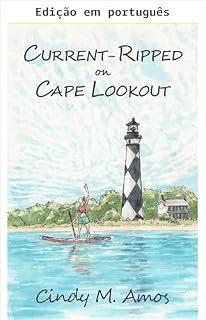 Livro Arrastada pela corrente em Cape Lookout (Cape Pointe Livro 2)