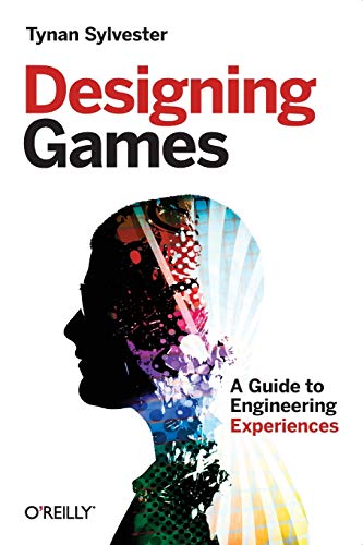 Designing Games: A Guide to Engineering Experiences cover