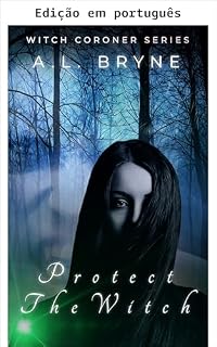Livro Proteja a bruxa (A bruxa legista Livro 2)