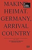 Image de Making Heimat, Germany: Germany, Arrival Country (Mostra Internazionale Di Architecttura)