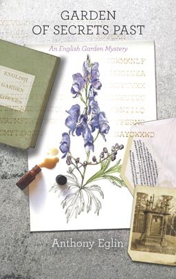 Garden of Secret's Past: An English Garden Mystery