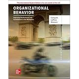 Organizational Behavior: Improving Performance and Commitment in the Workplace