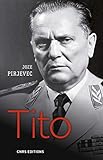 Tito : Une vie by 