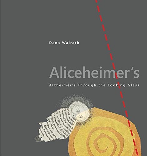 Aliceheimer's: Alzheimer's Through the Looking Glass (Graphic Medicine) by Dana Walrath (2016-03-03) by (Paperback Bunko)