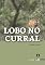Livro Lobo no Curral