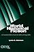 World Historical Fiction: An Annotated Guide to Novels for Adults and Young Adults by Lynda G. Adamson