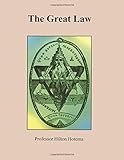 The Great Law by Prof Hilton Hotema, Susan Brawtley