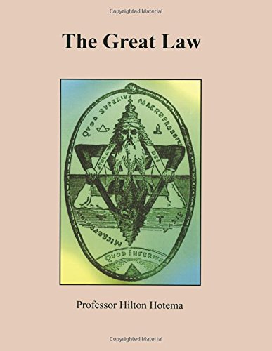 The Great Law by Prof Hilton Hotema, Susan Brawtley