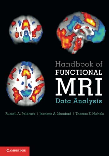 Handbook of Functional MRI Data Analysis: Poldrack, Russell A