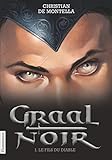 Graal Noir (Tome 1) - Le Fils du diable (French Edition) by