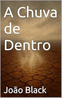 Livro A Chuva de Dentro
