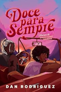 Livro Doce para Sempre: Histórias de Doce como Sangue