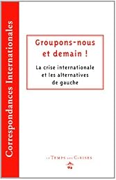 Groupons-nous et demain !