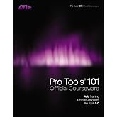 Pro Tools 101 Official Courseware, Version 9.0