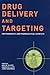 Drug Delivery and Targeting: For Pharmacists and Pharmaceutical Scientists