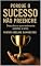 Livro PORQUE O SUCESSO NÃO PREENCHE