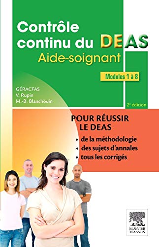 Contrôle continu du DEAS Aide-soignant : Modules 1 à 8 by GERACFAS, Véronique Rupin, Marie-Bernard Blanchouin