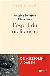 L'  esprit du totalitarisme