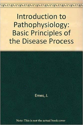Introduction To Pathophysiology Basic Principles Of The Disease Process 9780839117759 Medicine Health Science Books Amazon Com Introduction To Pathophysiology Basic Principles Of The Disease Process 9780839117759 Medicine Health Science Books Amazon Com