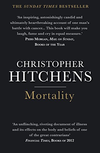 Mortality by CHRISTOPHR HITCHENS (Paperback)