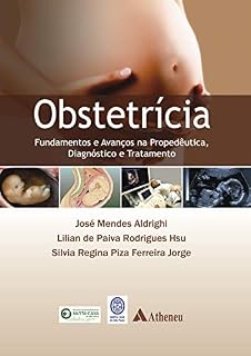 Livro Obstetrícia Fundamentos e Avanços na Propedêutica