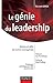 Le génie du leadership : Mythes et défis de l'action managériale by 