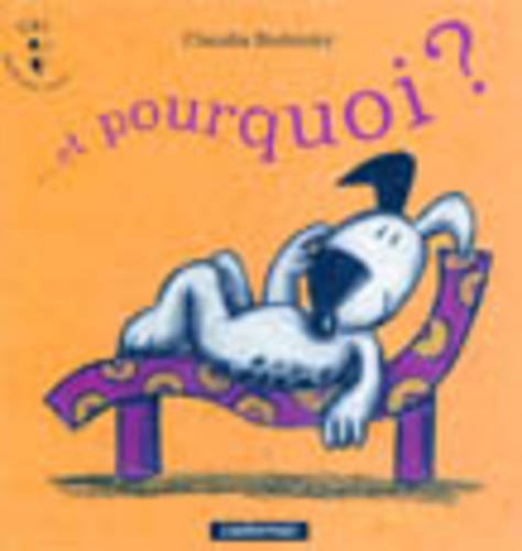 Et pourquoi ?