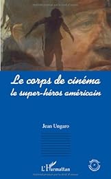 Le  corps de cinéma