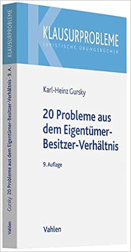 20 Probleme Aus Dem Eigentumer Besitzer Verhaltnis Amazon De Gursky Karl Heinz Bucher
