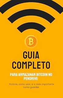 Livro Guia Completo: Armazenar Bitcoin Off-line