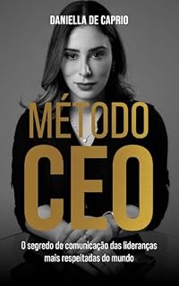 Livro Método CEO: O segredo de comunicação das lideranças mais respeitadas do mundo