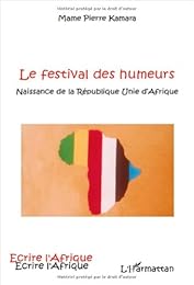 Le  festival des humeurs