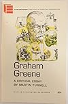 Graham Greene: A Critical Essay