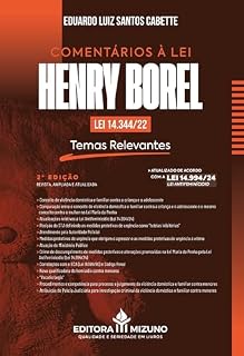 Livro Comentários à Lei Henry Borel (Lei 14.344/22) - Temas Relevantes 2ª edição
