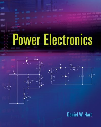 Power Electronics (Irwin Electronics & Computer Enginering), by Daniel W Hart Professor Dr