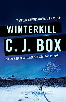 Winterkill Joe Pickett Series Book 3 English Edition