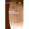 41Ede62VBzL. SS100 Field-Guide-to-Optical-Fabrication-SPIE-Field-Guide-Vol-FG20-Spi-Edition